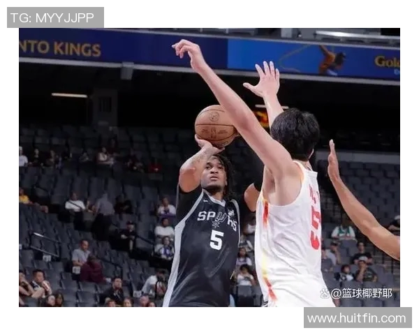 马刺vs中国男篮比赛现场精彩瞬间一览